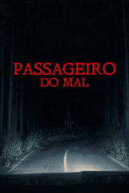 Passageiro do Mal