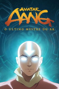 Avatar Aang O Último Mestre do Ar