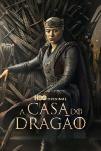 A Casa do Dragão 3 Temporada
